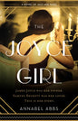 The Joyce Girl: A Novel of Jazz Age Paris - Paperback