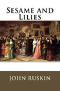 Sesame and Lilies - Paperback