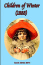 Children of Winter (1888) - Paperback