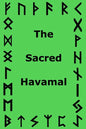 The Sacred Havamal - Paperback