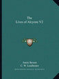 The Lives of Alcyone V2 - Paperback