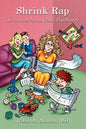 Shrink Rap: An Irreverent Take on Child Psychiatry - Paperback
