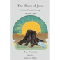 The Shoot of Jesse: A Savior Promised through the Jesse Tree - Paperback