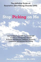 Stop Picking on Me: Make Peace With Yourself and Heal Nervous Habitual Obsessive Compulsive Skin Picking - Paperback