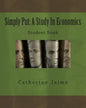 Simply Put: A Study In Economics Student Book - Paperback