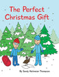 The Perfect Christmas Gift - Hardcover