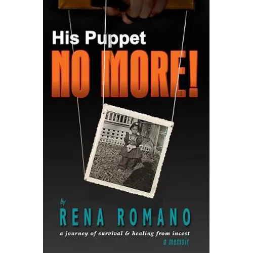 His Puppet No More!: a memoir - Paperback