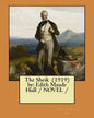 The Sheik (1919) by: Edith Maude Hull / NOVEL / - Paperback