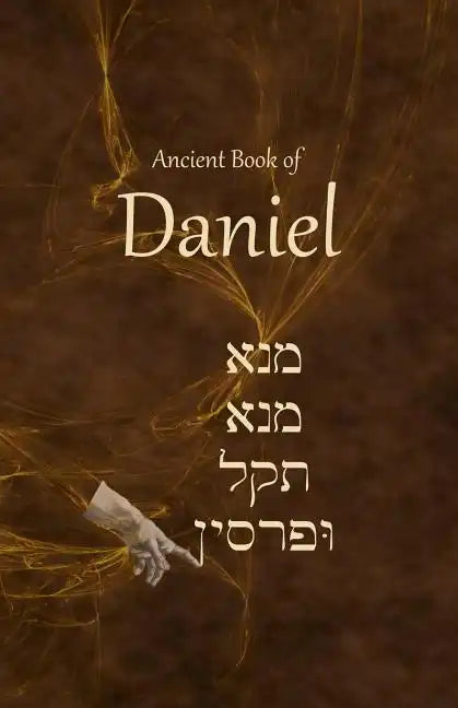 Ancient Book of Daniel - Paperback