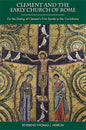 Clement and the Early Church of Rome - Paperback