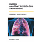 Human Anatomy Physiology and Hygiene - Paperback