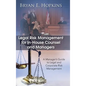 Legal Risk Management for In-House Counsel and Managers: A Manager's Guide to Legal and Corporate Risk Management - Hardcover