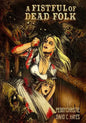 A Fistful of Dead Folk - Paperback