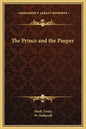 The Prince and the Pauper - Hardcover