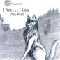 I Am . . . I Can: The Wolf - Paperback
