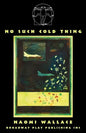 No Such Cold Thing - Paperback