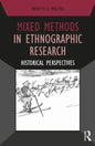 Mixed Methods in Ethnographic Research: Historical Perspectives - Paperback