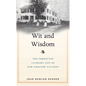 Wit and Wisdom: The Forgotten Literary Life of New England Villages - Paperback