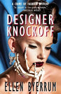 Designer Knockoff: A Crime of Fashion Mystery - Paperback