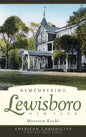 Remembering Lewisboro, New York - Hardcover