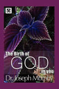 The Birth of God in You - Paperback