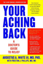 Your Aching Back: A Doctor's Guide to Relief (Revised, Updated) - Paperback