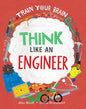 Think Like an Engineer - Paperback