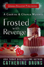Frosted With Revenge - Paperback