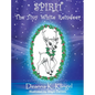 Spirit, the Tiny White Reindeer - Hardcover