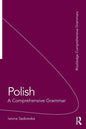 Polish: A Comprehensive Grammar - Paperback