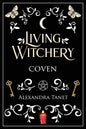Living Witchery Coven - Paperback