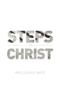 Steps to Christ 1882 Edition - Paperback