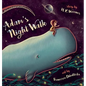 Adam's Night Walk - Hardcover