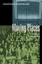 Moving Places: A Life at the Movies - Paperback