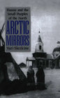 Arctic Mirrors: Radical Evil and the Power of Good in History - Paperback