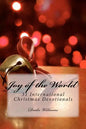 Joy of the World: : 31 International Christmas Devotionals - Paperback