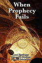 When Prophecy Fails - Paperback