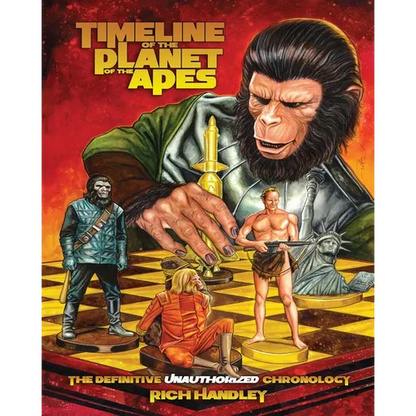 Timeline Of The Planet Of The Apes: The Definitive Chronology - Paperback