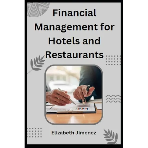 Financial Management for Hotels and Restaurants - Paperback