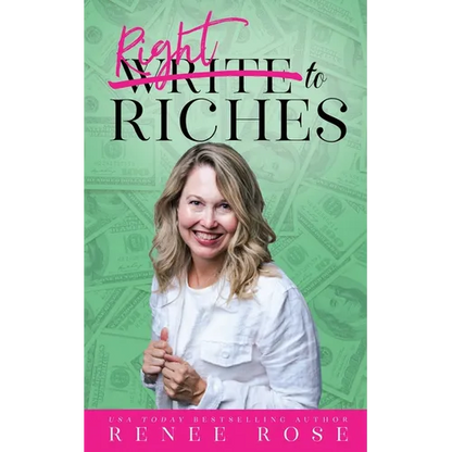 Write to Riches: 7 Practical Steps to Manifesting Abundance from your Books - Paperback