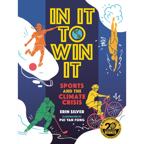 In It to Win It: Sports and the Climate Crisis - Hardcover