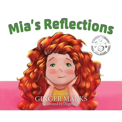 Mia's Reflections - Hardcover