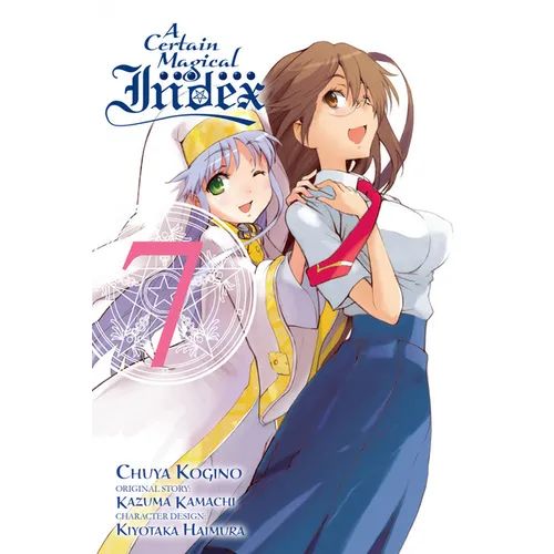 A Certain Magical Index, Vol. 7 (Manga): Volume 7 - Paperback