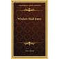 Wisdom Shall Enter - Hardcover