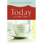 Today is Your Best Day - Hardcover