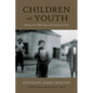 Children and Youth During the Gilded Age and Progressive Era - Paperback