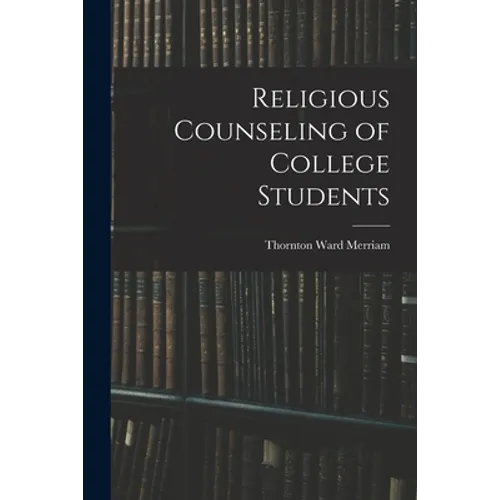 Religious Counseling of College Students - Paperback