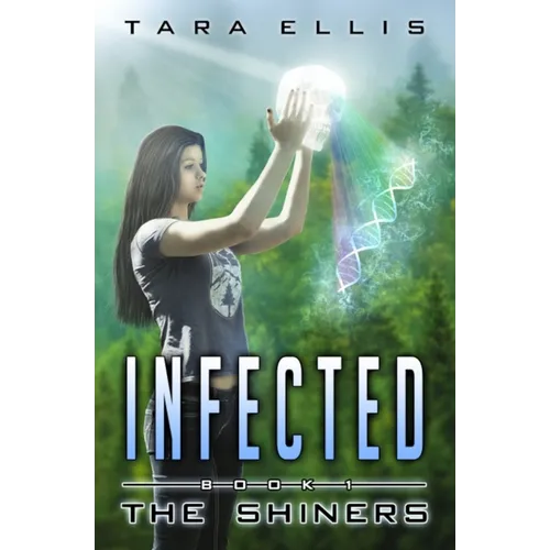 Infected: The Shiners - Paperback