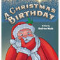 A Christmas Birthday - Hardcover
