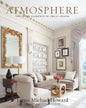 Atmosphere: The Seven Elements of Great Design - Hardcover